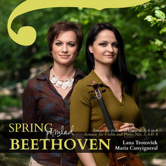 Spring – Beethoven: Sonatas for Violin and Piano Nos. 5, 6 & 8