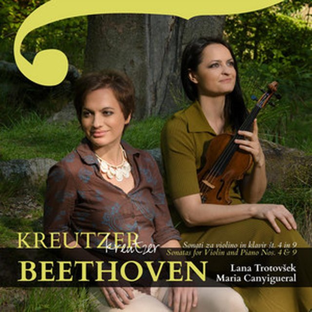 Kreutzer – Beethoven: Sonatas for Violin and Piano Nos. 4 & 9